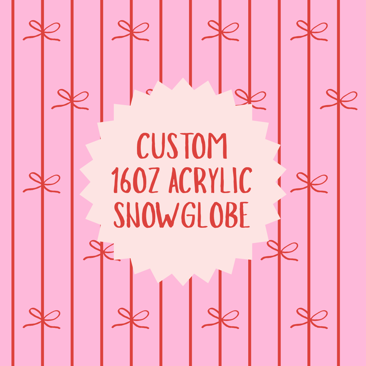 Custom 16oz Acrylic Snowglobe