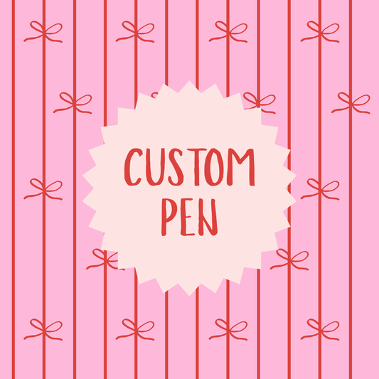 Custom Pen